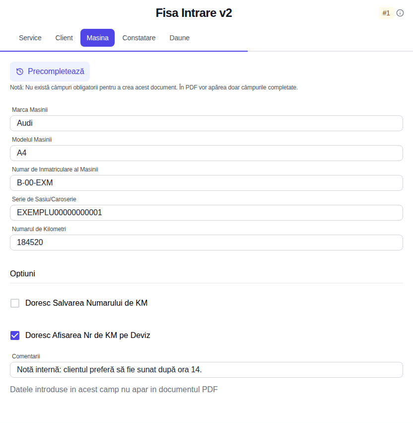 Datele mașinii în Fișă Intrare v2, cu kilometrajul completat și afișarea lui în PDF activată